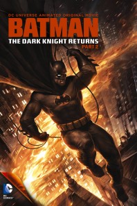 Batman: The Dark Knight Returns, Part 2 (2013) Batman: The Dark Knight Returns, Part 2 (2013)